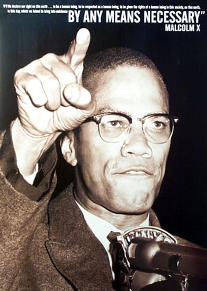 malcolm x quotes by any means necessary. Malcolm X, Religious Figure