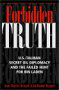 Forbidden Truth - Bush, the Taliban, and Bin Laden