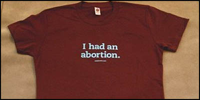 Planned Parenthood's I had an Abortion T-shirt!