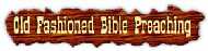 I love Bible preaching!!!